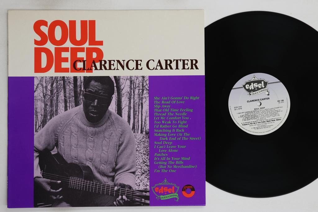 Виниловая пластинка CLARENCE CARTER - Soul Deep ED125 EDSEL 1984 UK Блюз Б/У