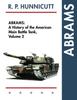 Книга Abrams : A History of the American Main Battle Tank, Vol. 2