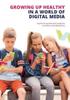 Книга Growing Up Healthy In a World of Digital Media : A Guide for Parents and Caregivers of Children and Adolescents