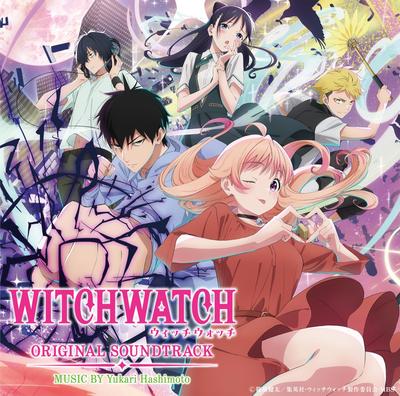Оригинальный саундтрек к аниме-сериалу "WITCHWATCH"