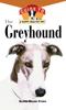 Книга The Greyhound An Owners Guide To A Happy Healthy Pet 123 Your Happy Healthy by Daniel Stern - Hardback