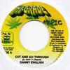 7inch Record DANNY ENGLISH - Cut And Go Through None Hi-Grade Music 2000 Jamaica Reggae, Ska & Dub Used