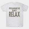 Футболка FRANKIE SAY RELAX FRIENDS Новые поступления Весна-Лето Обычный крой Повседневная Уличная одежда С принтом Y2K