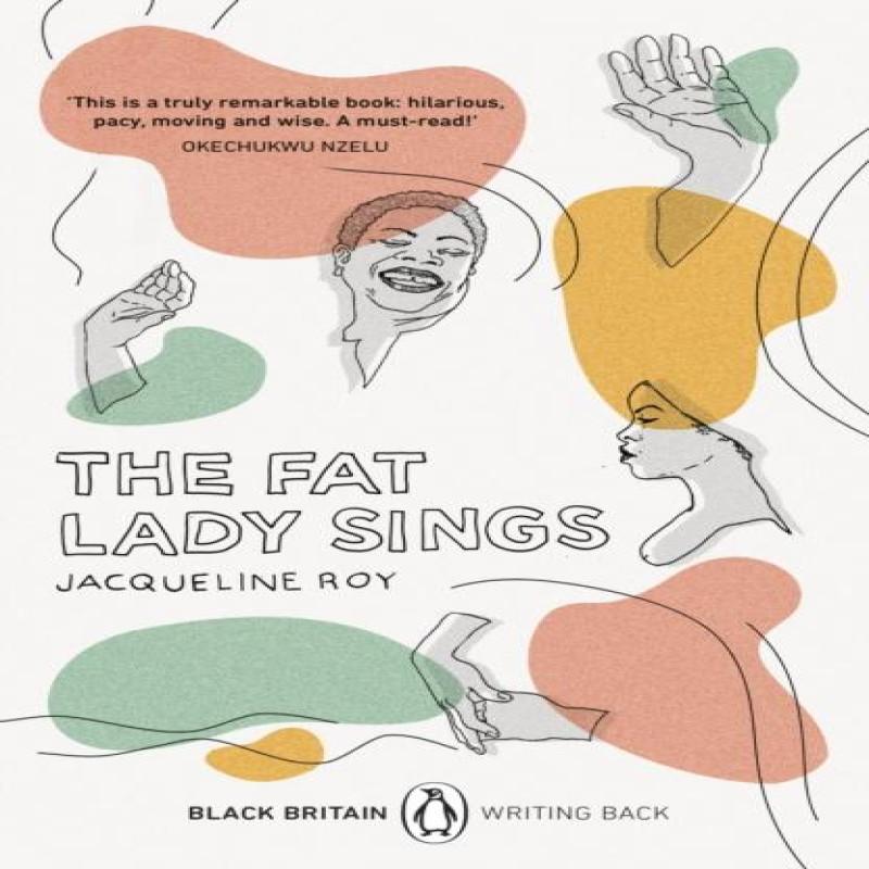 The Fat Lady Sings by Jacqueline Roy Paperback Book 9780241482698