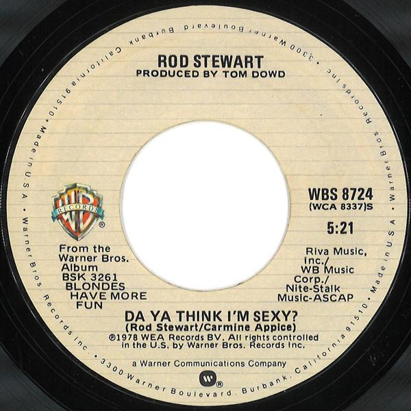 7-дюймовая пластинка ROD STEWART Da Ya Think Im Sexy WBS8724 WARNER BROS 1978 США Рок Б/у