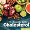 Книга Cholesterol : The Essential Guide