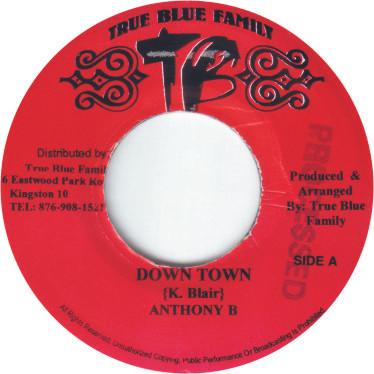 7-дюймовая пластинка ANTHONY B Down Town NONE True Blue Famil Ямайка Регги Ска Даб Б/У