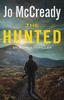 Книга The Hunted : An RJ Rox Thriller : 1
