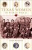 Книга Texas Women In World War II