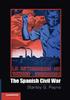 Книга The Spanish Civil War by Stanley G. Payne - Paperback