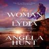 The Woman from Lydia by Angela Hunt Paperback Book 9780764241567