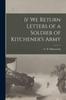 Книга If We Return Letters of a Soldier of Kitchener's Army