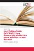 Книга La Formacion Docente