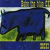CD BABE THE BLUE OX - (Box) RTD15715752 Rough Trade, Wo 1993 Europe Rock Used