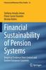 The Financial Sustainability of Pension Systems : Empirical Evidence from Central and Eastern European Countries : 52 Book