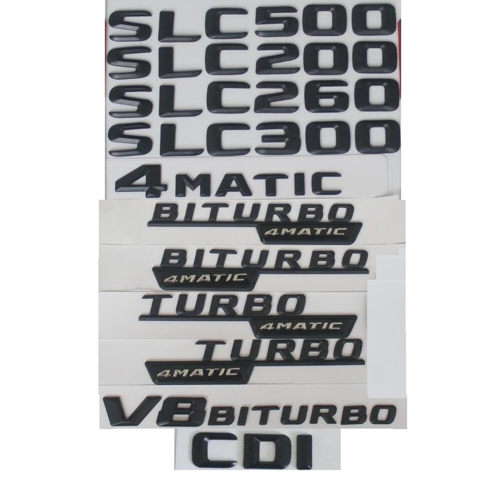 3D буквы SLC160 SLC180 SLC200 SLC220 SLC230 SLC250 SLC280 SLC300 SLC320 SLC350 CDI 4MATIC Для Mercedes Benz Эмблемы ZB1