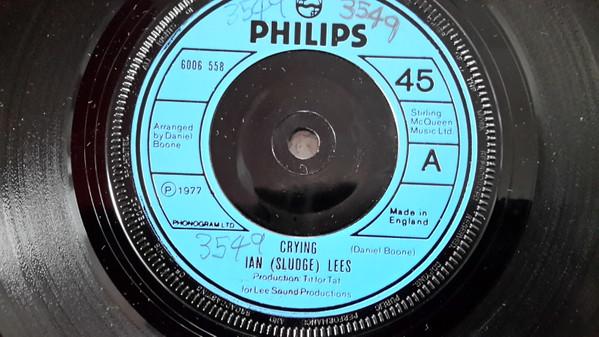 7-дюймовая пластинка IAN (ОСАДОК) LEES - Crying 6006558 Philips 1977 UK Pop Б/у