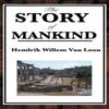 The Story of Mankind by Hendrik Willem Van Loon Hardback Book 9781515435891