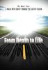 Книга From Death To Life : A Walk with Christ Through the Easter Season