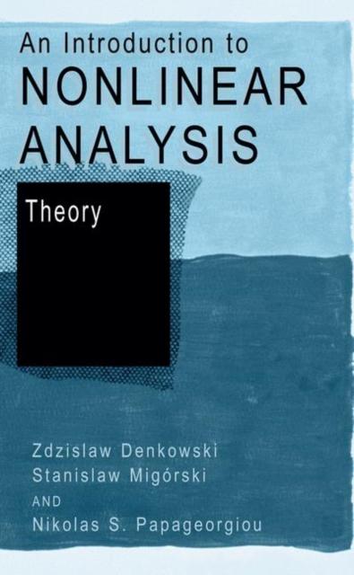 The An Introduction To Nonlinear Analysis: Theory Book