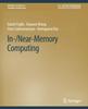 Книга In-/Near-Memory Computing