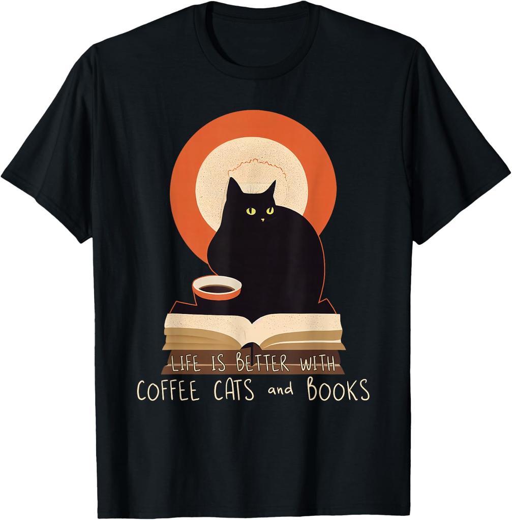There Are Coffee Cats Books Life Is Better TShirt
