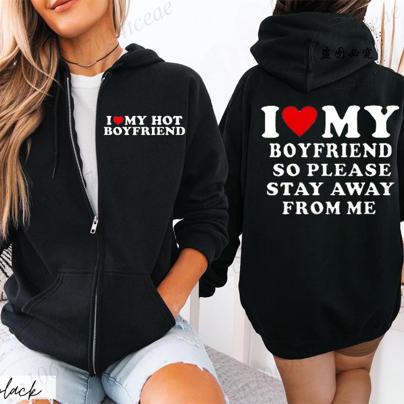 Vintage Funny I Love My Hot Girlfriend Boyfriend Zip Up Hoodies Couple Graphic Sweatshirts Men Boyfriends Casual Sportwear Shirt