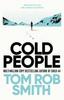 Книга Cold People : From the Multi-million Copy Bestselling Author of Child 44