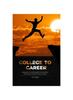 The College To Career Book
