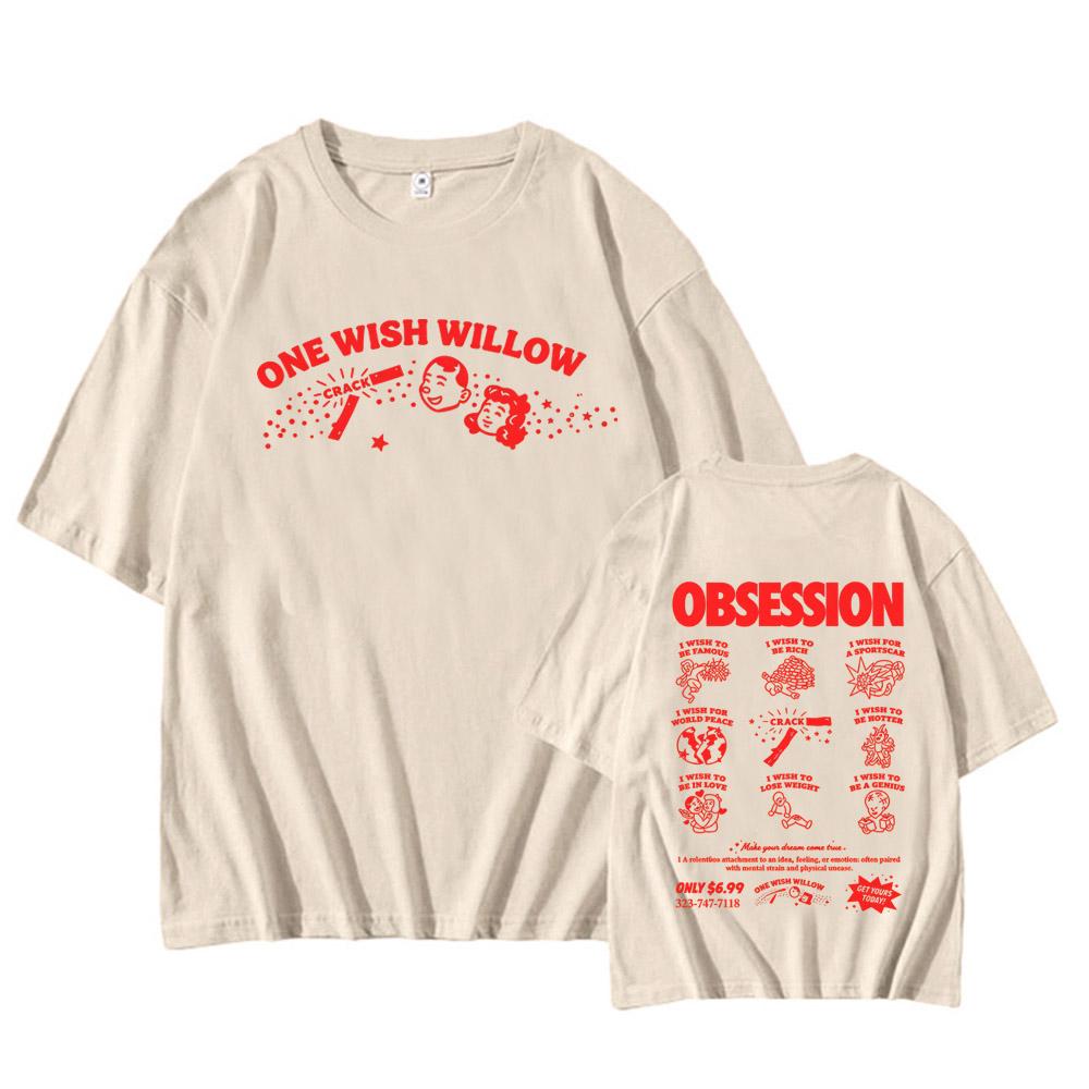 Movie Obsession One Wish Willow Tshirt Short Sleeve Cotton Summer Casual Tshirts Unisex Streetwear Fashion Design Graphic Tees