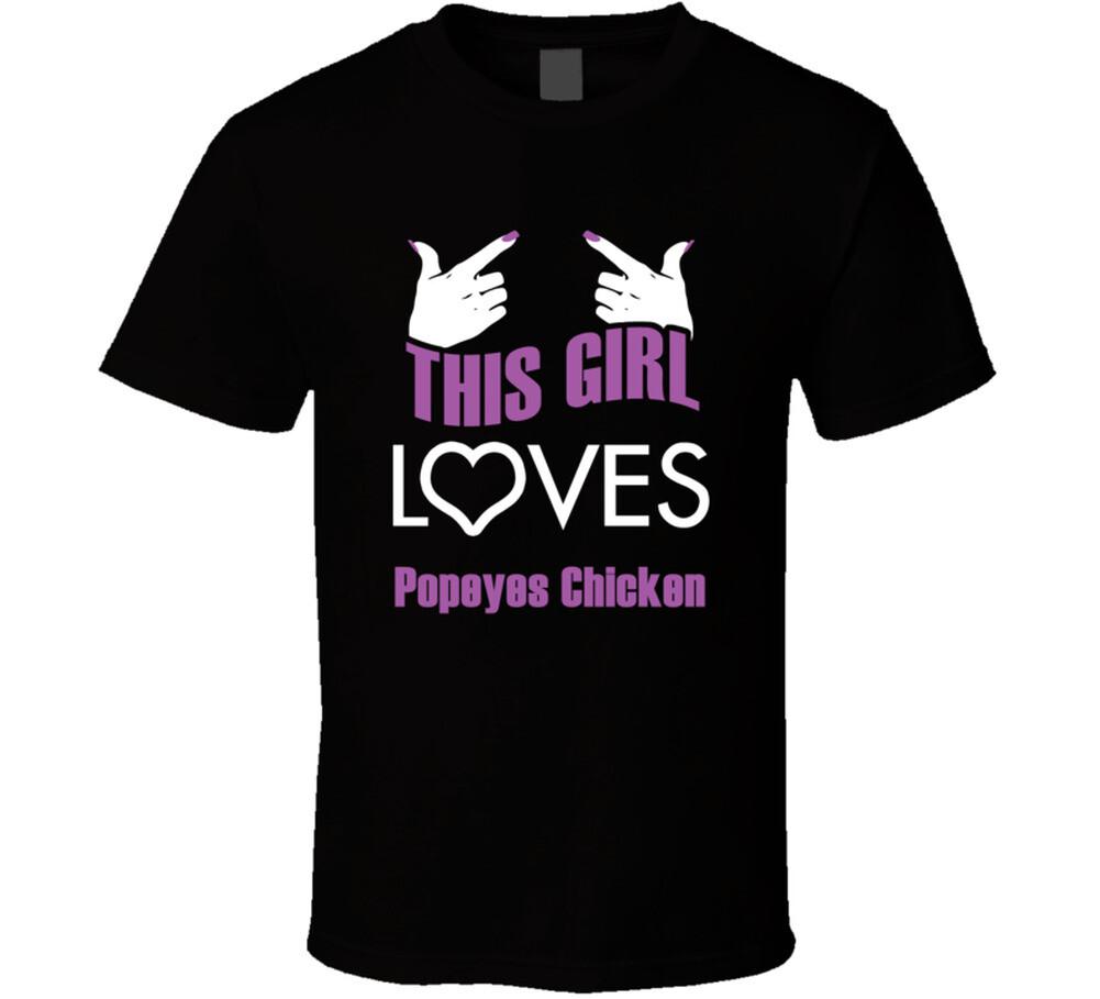 This Girl Loves Popeyes Chicken Funny Food T Shirt Mens Womens Tees Top
