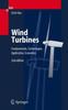 Книга Wind Turbines : Fundamentals, Technologies, Application, Economics