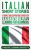Книга Italian Short Stories : 9 Simple and Captivating Stories for Effective Italian Learning for Beginners
