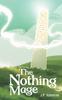 Книга The Nothing Mage : 1