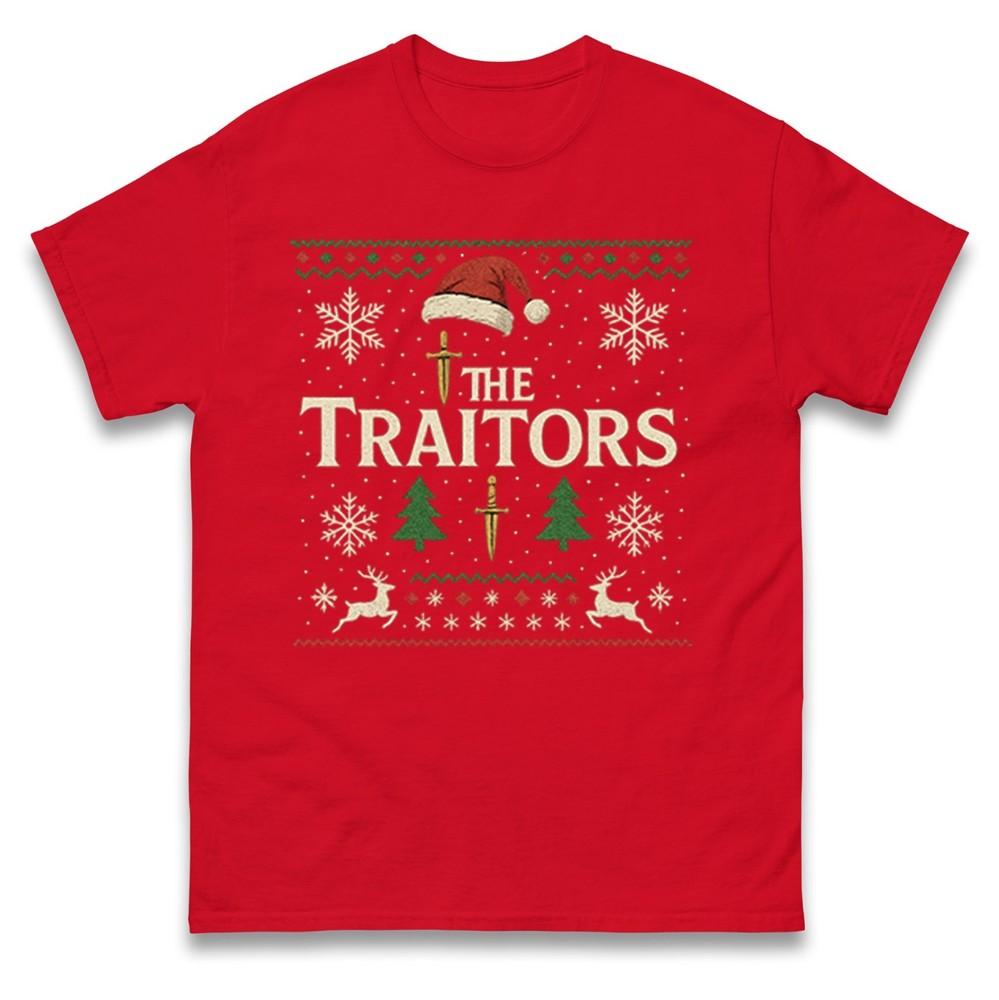The Traitors Christmas T Shirtfunny Festive Tv Show Inspired Teeugly Christmas