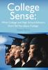 The College Sense What College And High School Advisors Dont Tell You About Colleg by Tawan M Perry - Hardback Book