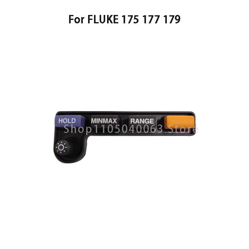 Original Press Key For FLUKE 179 177 175 Multimeter Button KeyPad keystroke