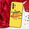 Чехол Better Call Saul для Samsung Galaxy A54 A34 A14 A51 A71 A12 A22 A32 A52 A13 A23 A33 A53 A73