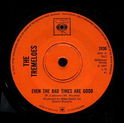 7-дюймовая пластинка TREMELOES - Даже плохие времена хороши 2930 CBS 1967 UK Рок Б/У