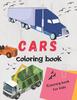 Книга Cars Coloring Book : Coloring Book for Kids