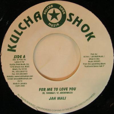 7-дюймовая пластинка JAHMALI - For Me To Love You KS12 Kulcha Shok Muz 2000 Ямайка Регги, Ска и Даб Б/У