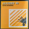 7inch Record AZZURRO 80 - Notte Inchiesta FLIES4546 Four Flies Reco 2023 Italy Jazz