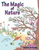 The The Magic of Nature Book