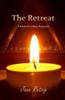Книга The Retreat : A Kind of Lesbian Romance