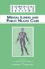 The Mental Illness and Public Health Care Book