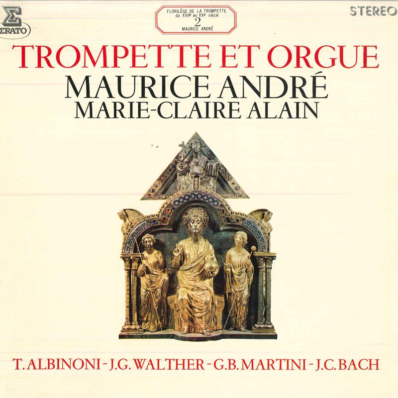 LP Record MAURICE ANDRE, MARIE-CLAIRE ALAIN, - Trompette Et ORGUE OS2407RE ERATO 1970 Japan Classical Used