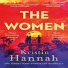 The Women by Kristin Hannah Paperback Book 9781035005697