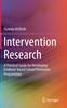 Книга Intervention Research : A Practical Guide for Developing Evidence-based School Prevention Programmes