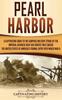 Книга Pearl Harbor A Captivating Guide To The Surprise Military Strike By The Imperia by Captivating History - Hardback