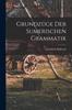Книга Grundzuge Der Sumerischen Grammatik